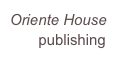 Oriente House 
publishing